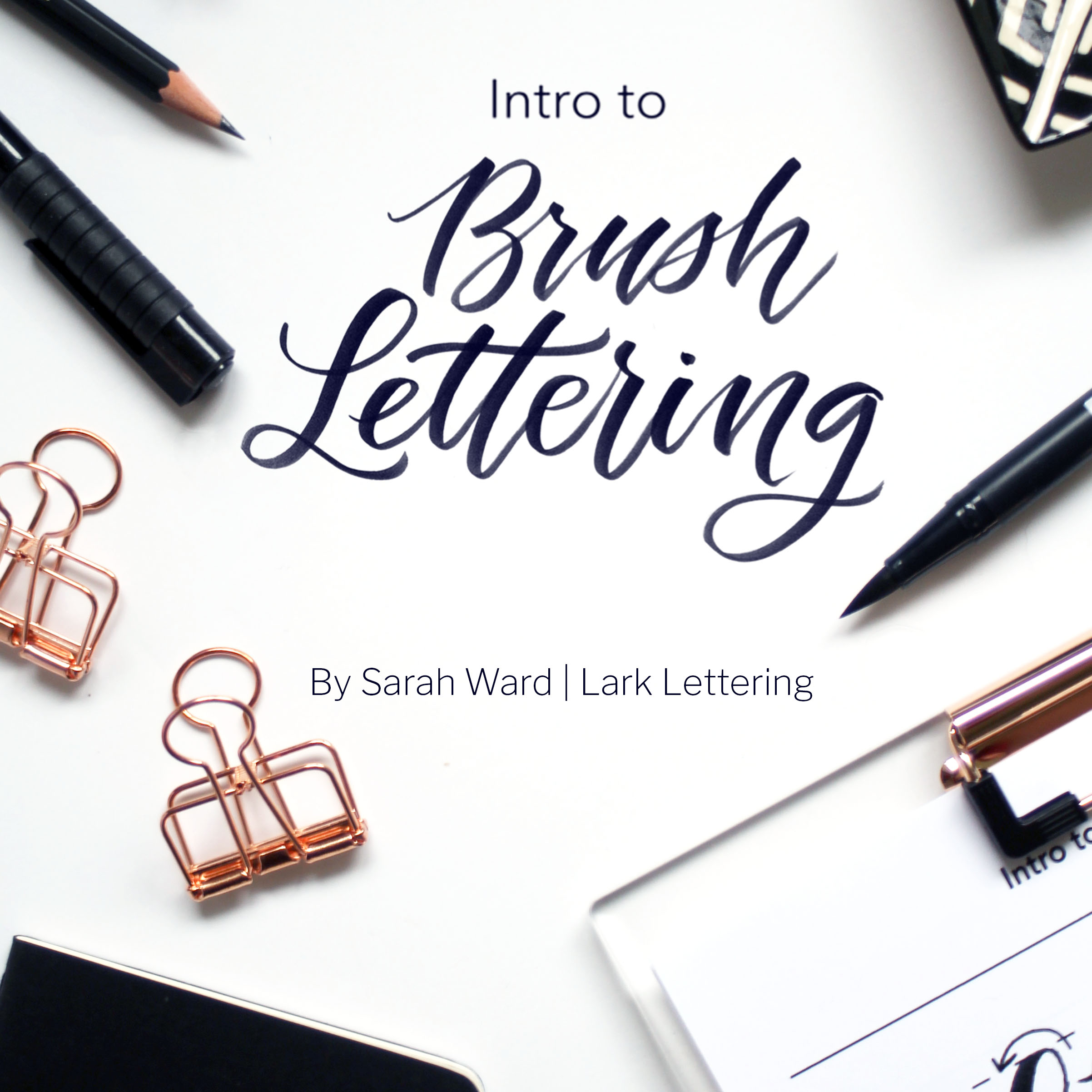Intro to Modern Calligraphy: Brush Lettering Workbook